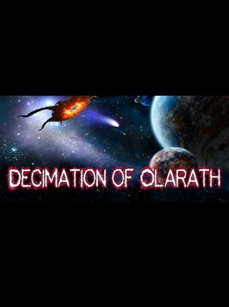 The Decimation of Olarath Steam Key GLOBAL