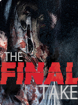 The Final Take Steam Key GLOBAL