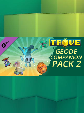Trove - Geode Companion Pack 2 Steam Key GLOBAL
