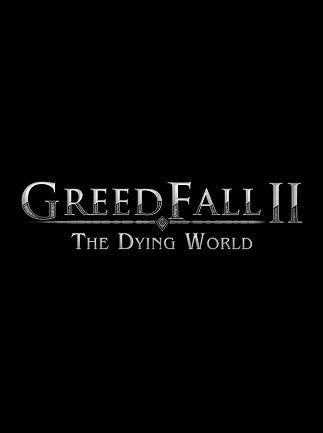 GreedFall II: The Dying World - Xbox Series X Key - United States