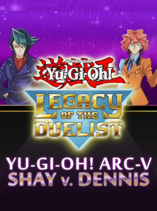 Yu-Gi-Oh! Legacy of the Duelist: Arc-V - Shay vs Dennis (PC) - Steam Key UNITED STATES
