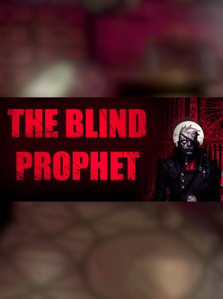 The Blind Prophet - Steam - Key GLOBAL