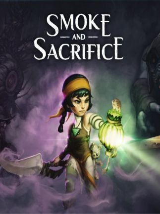 Smoke and Sacrifice Steam Key GLOBAL