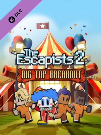 The Escapists 2 - Big Top Breakout Steam Key GLOBAL